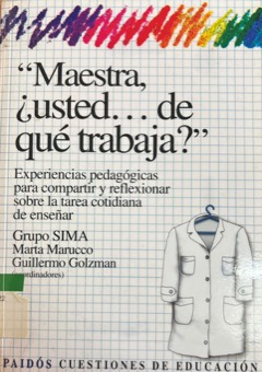 Portada de Maestra ¿ Usted de... qué trabaja?